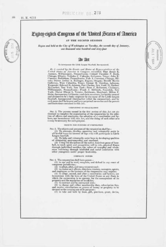 Act of July 16, 1964, Public Law 88-378, 78 STAT 325, which incorporated Little League Baseball., 07/16/1964